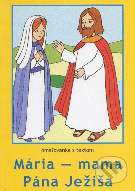 Kniha: Mária - mama Pána Ježiša (Lúč). Lúč, 2006 Kniha: Mária - mama Pána Ježiša (Lúč). Lúč, 2006