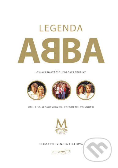 Kniha: Legenda Abba (Elisabeth Vincentelliová). CPRESS, 2011 Kniha: Legenda Abba (Elisabeth Vincentelliová). CPRESS, 2011