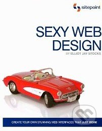 Sexy Web Design - Elliot Jay Stocks, SitePoint