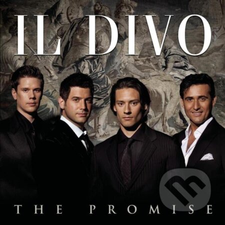 Hudobné CD: Il Divo: The Promise (Sony Music Entertainment). Sony Music Entertainment, 2008 Hudobné CD: Il Divo: The Promise (Sony Music Entertainment). Sony Music Entertainment, 2008