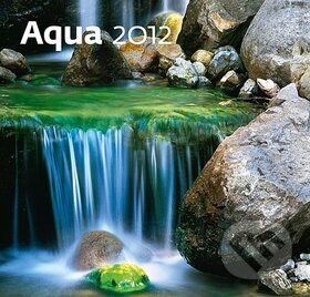 Aqua 2012 - Nástěnný kalendář, Helma, 2011