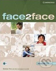 Kniha: Face2Face - Advanced - Workbook with Key (Nicholas Tims). Cambridge University Press, 2009 Kniha: Face2Face - Advanced - Workbook with Key (Nicholas Tims). Cambridge University Press, 2009