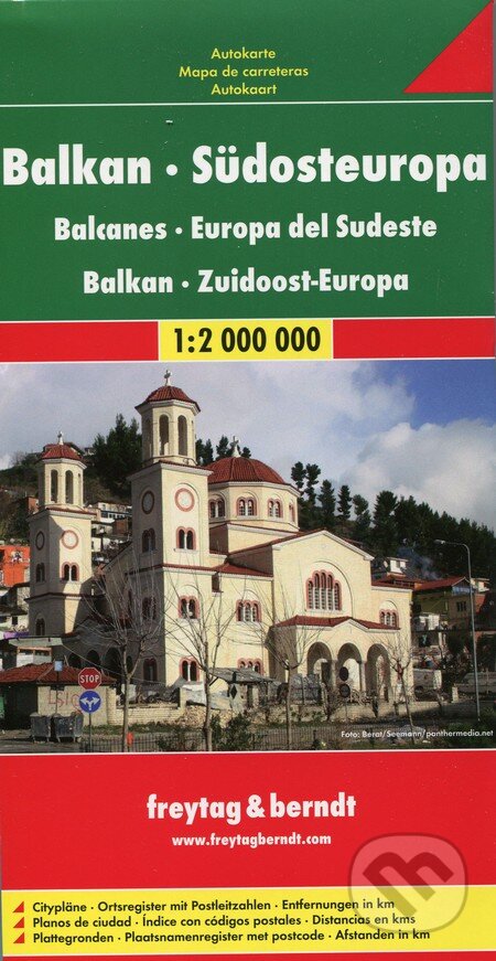 Balkan, Südosteuropa 1:2 000 000 (freytag&berndt). freytag&berndt Balkan, Südosteuropa 1:2 000 000 (freytag&berndt). freytag&berndt