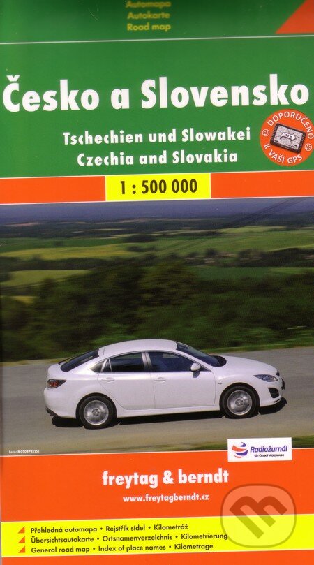 Česko a Slovensko (freytag&berndt). freytag&berndt, 2018 Česko a Slovensko (freytag&berndt). freytag&berndt, 2018