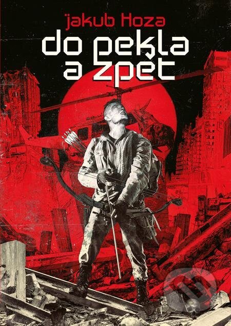E-kniha: Do pekla a zpět (Jakub Hoza). Mystery Press, 2021 E-kniha: Do pekla a zpět (Jakub Hoza). Mystery Press, 2021