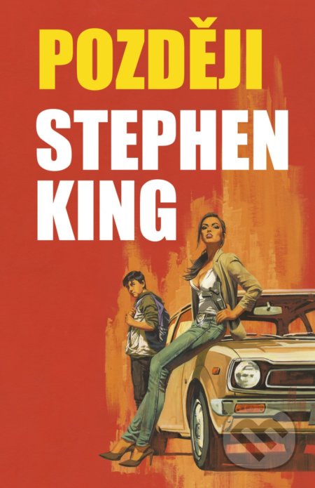 Kniha: Později (Stephen King). BETA - Dobrovský, 2021 Kniha: Později (Stephen King). BETA - Dobrovský, 2021