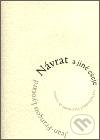 Kniha: Návrat a jiné eseje (Jean-Francois Lyotard). Herrmann & synové, 2003 Kniha: Návrat a jiné eseje (Jean-Francois Lyotard). Herrmann & synové, 2003