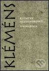 Kniha: Pobídka Řekům (Kléméns Alexandrijský). Herrmann & synové, 2001 Kniha: Pobídka Řekům (Kléméns Alexandrijský). Herrmann & synové, 2001