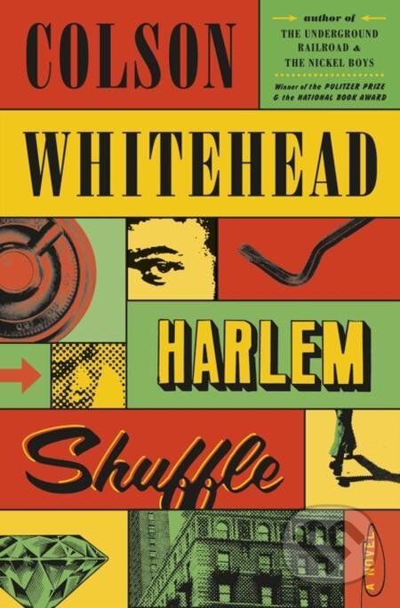 E-kniha: Harlem Shuffle (Colson Whitehead). Saga Egmont International, 2021 E-kniha: Harlem Shuffle (Colson Whitehead). Saga Egmont International, 2021