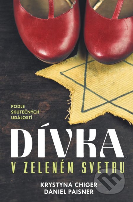 Kniha: Dívka v zeleném svetru (Krystyna Chiger). Kontrast, 2021 Kniha: Dívka v zeleném svetru (Krystyna Chiger). Kontrast, 2021