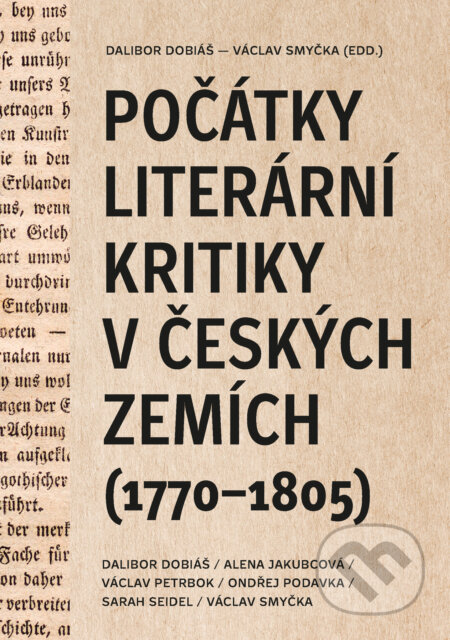 E-kniha: Počátky literární kritiky v českých zemích (Alena Jakubcová, Dalibor Dobiáš a Václav Petrbok). Akropolis, 2021 E-kniha: Počátky literární kritiky v českých zemích (Alena Jakubcová, Dalibor Dobiáš a Václav Petrbok). Akropolis, 2021