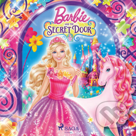 Audiokniha: Barbie - The Secret Door (EN) (– Mattel). Saga Egmont, 2021 Audiokniha: Barbie - The Secret Door (EN) (– Mattel). Saga Egmont, 2021