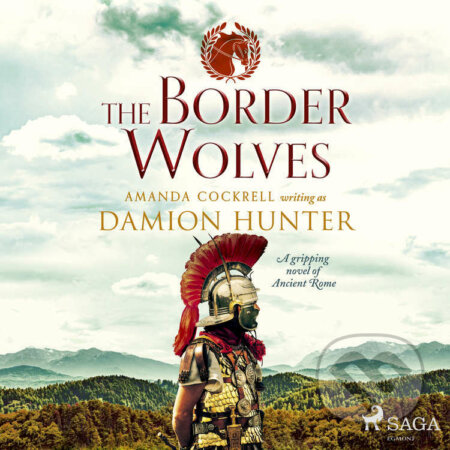 Audiokniha: The Border Wolves (EN) (Damion Hunter). Saga Egmont, 2021 Audiokniha: The Border Wolves (EN) (Damion Hunter). Saga Egmont, 2021