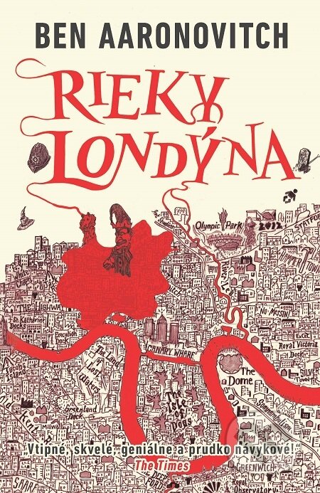 E-kniha: Rieky Londýna (Ben Aaronovitch). Slovart, 2021 E-kniha: Rieky Londýna (Ben Aaronovitch). Slovart, 2021