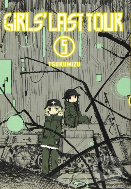 Kniha: Girls' Last Tour (Volume 5) (Tsukumizu). Yen Press, 2018 Kniha: Girls' Last Tour (Volume 5) (Tsukumizu). Yen Press, 2018