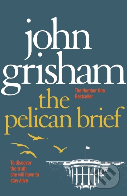 E-kniha: The Pelican Brief (John Grisham). Random House, 2010 E-kniha: The Pelican Brief (John Grisham). Random House, 2010