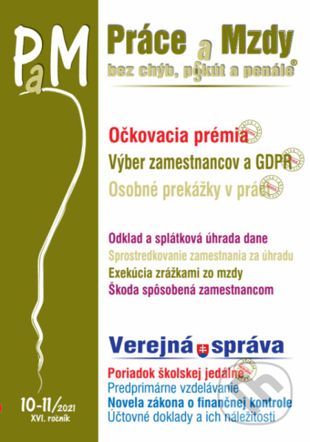Kniha: Práce a Mzdy č. 10-11 / 2021 - Očkovacia prémia (Poradca s.r.o.). Poradca s.r.o., 2021 Kniha: Práce a Mzdy č. 10-11 / 2021 - Očkovacia prémia (Poradca s.r.o.). Poradca s.r.o., 2021