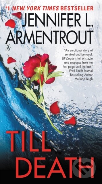 E-kniha: Till Death (Jennifer L. Armentrout). HarperCollins, 2017 E-kniha: Till Death (Jennifer L. Armentrout). HarperCollins, 2017