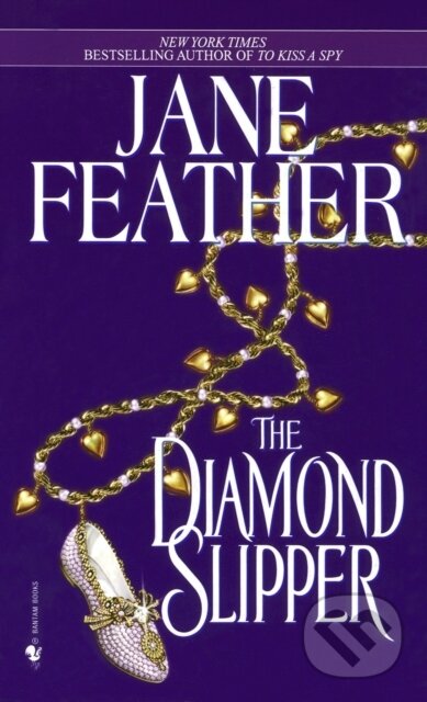 E-kniha: The Diamond Slipper (Jane Feather). Random House, 2010 E-kniha: The Diamond Slipper (Jane Feather). Random House, 2010