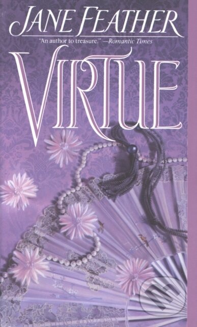 E-kniha: Virtue (Jane Feather). Random House, 2010 E-kniha: Virtue (Jane Feather). Random House, 2010