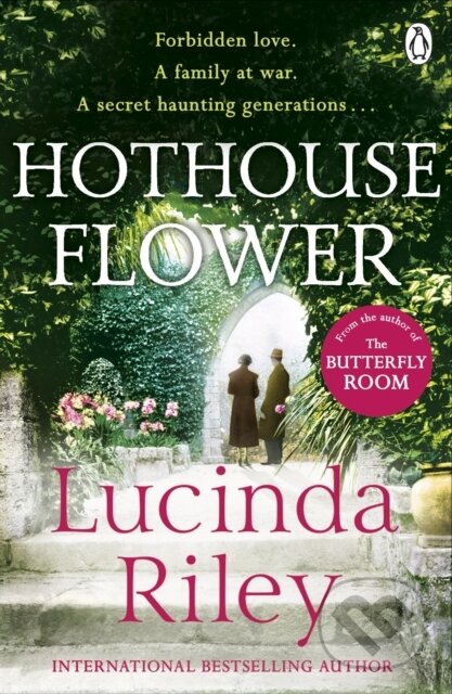 E-kniha: Hothouse Flower (Lucinda Riley). Penguin Books, 2010 E-kniha: Hothouse Flower (Lucinda Riley). Penguin Books, 2010