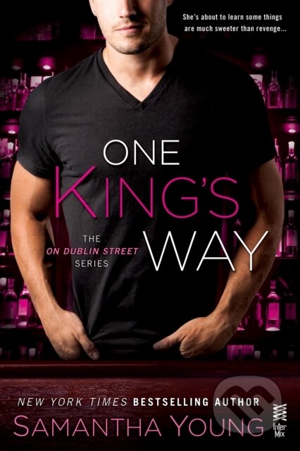 E-kniha: One King's Way (Samantha Young). Penguin Books, 2015 E-kniha: One King's Way (Samantha Young). Penguin Books, 2015