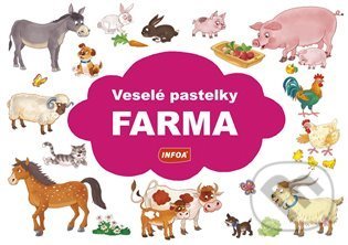 Kniha: Veselé pastelky - Farma (INFOA). INFOA, 2021 Kniha: Veselé pastelky - Farma (INFOA). INFOA, 2021