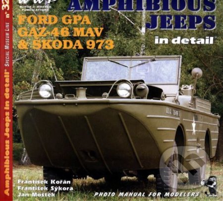 Kniha: Amphibious Jeeps in detail (František Kořán). WWP Rak, 2000 Kniha: Amphibious Jeeps in detail (František Kořán). WWP Rak, 2000