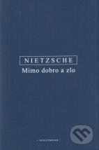 Kniha: Mimo dobro a zlo (Friedrich Nietzsche). OIKOYMENH, 2021 Kniha: Mimo dobro a zlo (Friedrich Nietzsche). OIKOYMENH, 2021