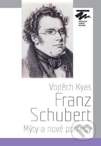 Franz Schubert - Vojtěch Kyas, Moravské zemské muzeum, 2014