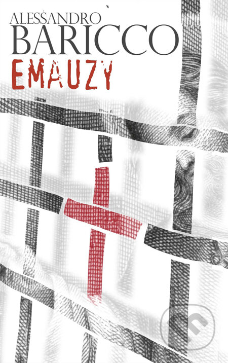 Kniha: Emauzy (Alessandro Baricco). Slovart, 2011 Kniha: Emauzy (Alessandro Baricco). Slovart, 2011
