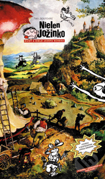 Kniha: Nielen Jožinko – Život a dielo Jozefa Scheka (Fero Jablonovský). FO ART, 2011 Kniha: Nielen Jožinko – Život a dielo Jozefa Scheka (Fero Jablonovský). FO ART, 2011