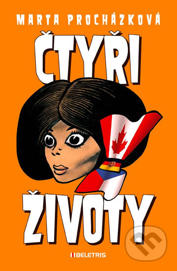 Kniha: Čtyři životy (Marta Procházková). BELETRIS, 2011 Kniha: Čtyři životy (Marta Procházková). BELETRIS, 2011