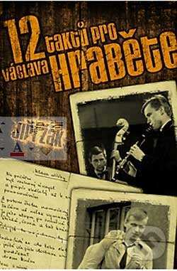 Kniha: 12 taktů pro Václava Hraběte (Jiří Žák). XYZ Kniha: 12 taktů pro Václava Hraběte (Jiří Žák). XYZ