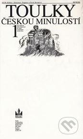 Kniha: Toulky českou minulostí 1 (Petr Hora). Baronet, Via Facti, 2002 Kniha: Toulky českou minulostí 1 (Petr Hora). Baronet, Via Facti, 2002