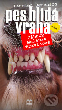 Kniha: Pes hlídá vraha (Laurien Berenson). Brána, 2004 Kniha: Pes hlídá vraha (Laurien Berenson). Brána, 2004