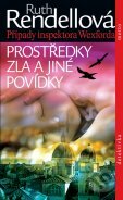 Kniha: Prostředky zla a jiné povídky (Ruth Rendell). Motto, 2011 Kniha: Prostředky zla a jiné povídky (Ruth Rendell). Motto, 2011