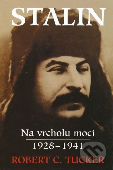 Kniha: Stalin (Robert C. Tucker). BB/art, 2008 Kniha: Stalin (Robert C. Tucker). BB/art, 2008