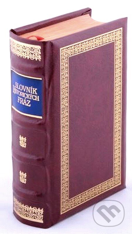 Kniha: Slovník historických fráz (M. Martišková). Nestor, 2006 Kniha: Slovník historických fráz (M. Martišková). Nestor, 2006