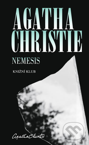 Kniha: Nemesis (Agatha Christie). Knižní klub, 2010 Kniha: Nemesis (Agatha Christie). Knižní klub, 2010