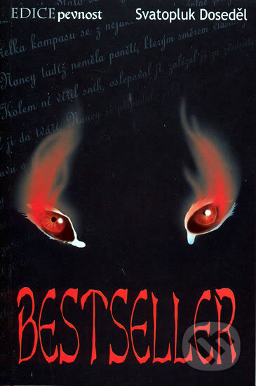 Kniha: Bestseller (Svatopluk Doseděl). , 2006 Kniha: Bestseller (Svatopluk Doseděl). , 2006