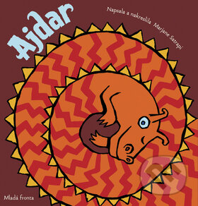 Kniha: Ajdar (Marjane Satrapi). Mladá fronta, 2008 Kniha: Ajdar (Marjane Satrapi). Mladá fronta, 2008