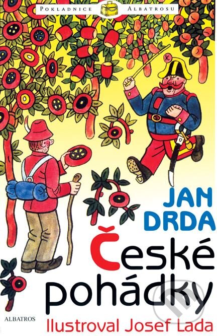 Kniha: České pohádky (Josef Lada a Jan Drda). Albatros CZ, 2007 Kniha: České pohádky (Josef Lada a Jan Drda). Albatros CZ, 2007