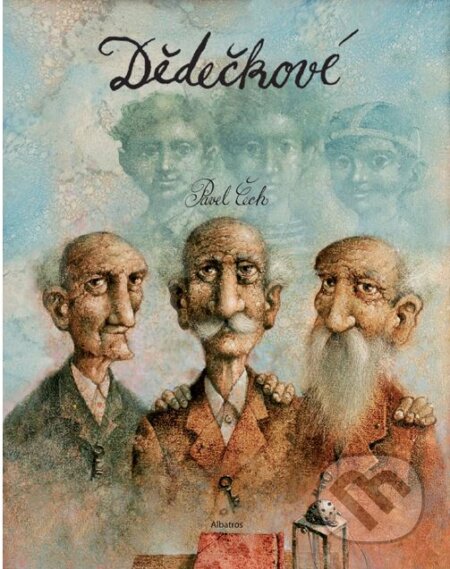 Kniha: Dědečkové (Pavel Čech). Albatros CZ, 2011 Kniha: Dědečkové (Pavel Čech). Albatros CZ, 2011