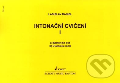 Kniha: Intonační cvičení (Ladislav Daniel). SCHOTT MUSIC PANTON s.r.o., 2009 Kniha: Intonační cvičení (Ladislav Daniel). SCHOTT MUSIC PANTON s.r.o., 2009