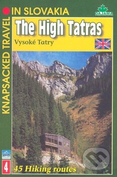 Kniha: The High Tatras (Ján Lacika). DAJAMA, 2001 Kniha: The High Tatras (Ján Lacika). DAJAMA, 2001