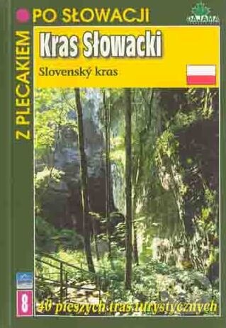 Kniha: Kras Słowacki (Vladimír Mucha). DAJAMA, 2004 Kniha: Kras Słowacki (Vladimír Mucha). DAJAMA, 2004