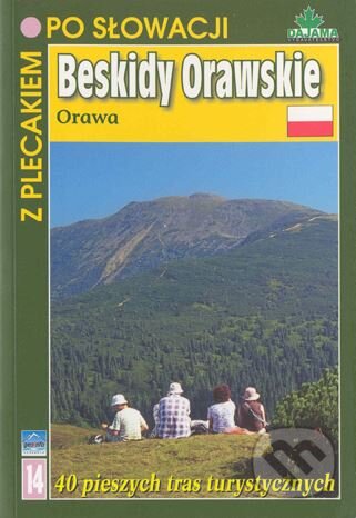 Kniha: Beskidy Orawskie (Orawa) (Ján Lacika). DAJAMA, 2010 Kniha: Beskidy Orawskie (Orawa) (Ján Lacika). DAJAMA, 2010