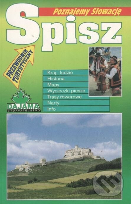Kniha: Spisz (Ján Lacika). DAJAMA, 1999 Kniha: Spisz (Ján Lacika). DAJAMA, 1999