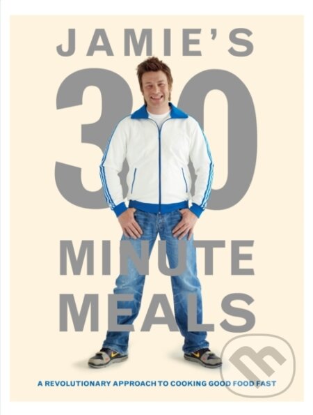 E-kniha: Jamie's 30-Minute Meals (Jamie Oliver). Penguin Books, 2011 E-kniha: Jamie's 30-Minute Meals (Jamie Oliver). Penguin Books, 2011